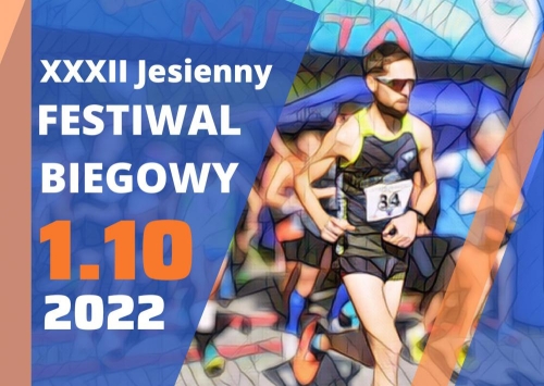 XXXII Jesienny Festiwal Biegowy- wyniki + zdjęcia