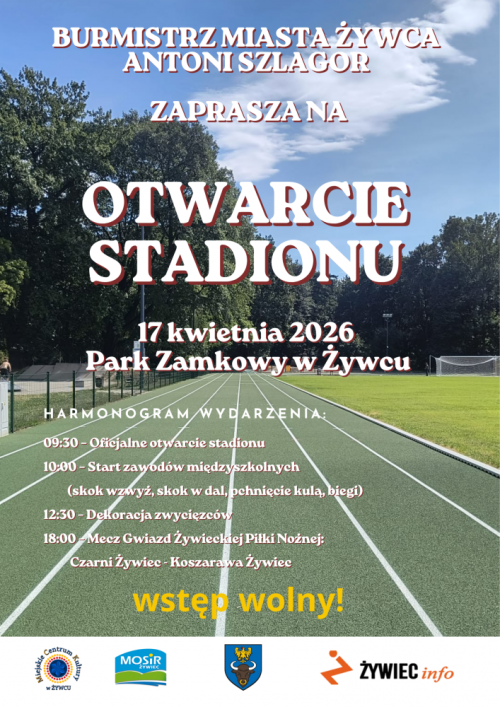 Otwarcie stadionu w Parku Zamkowym w Żywcu - 17.04.2026