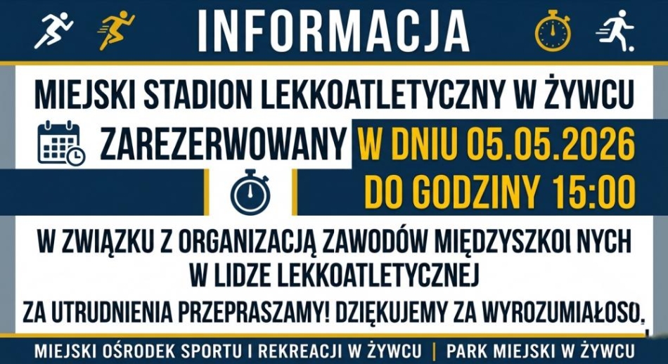 KOMUNIKAT: Rezerwacja Miejskiego Stadionu Lekkoatletycznego w Żywcu