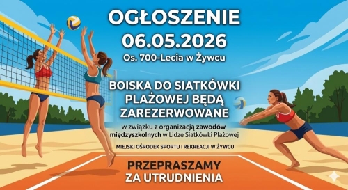 KOMUNIKAT: Rezerwacja boisk do siatkówki plażowej