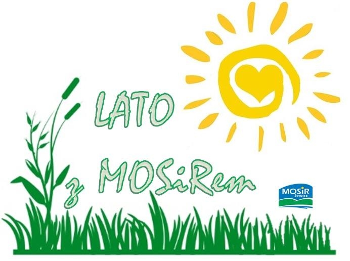 LATO z MOSiRem 2017!
