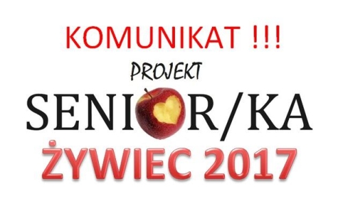KOMUNIKAT! Projekt SENIOR/KA 2017!